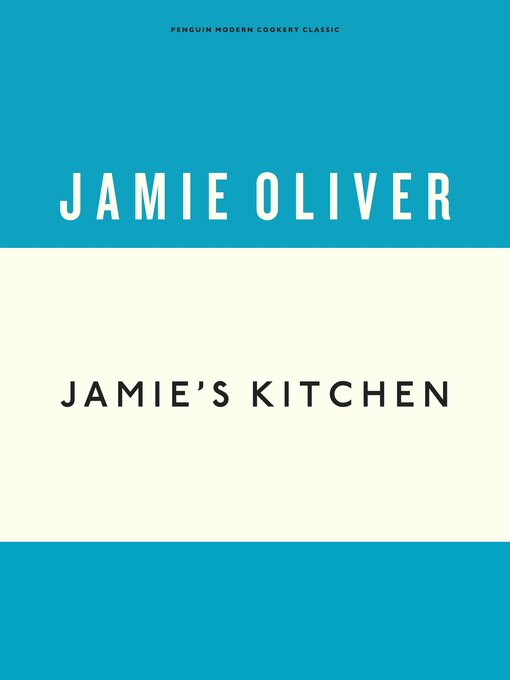 Title details for Jamie's Kitchen by Jamie Oliver - Wait list